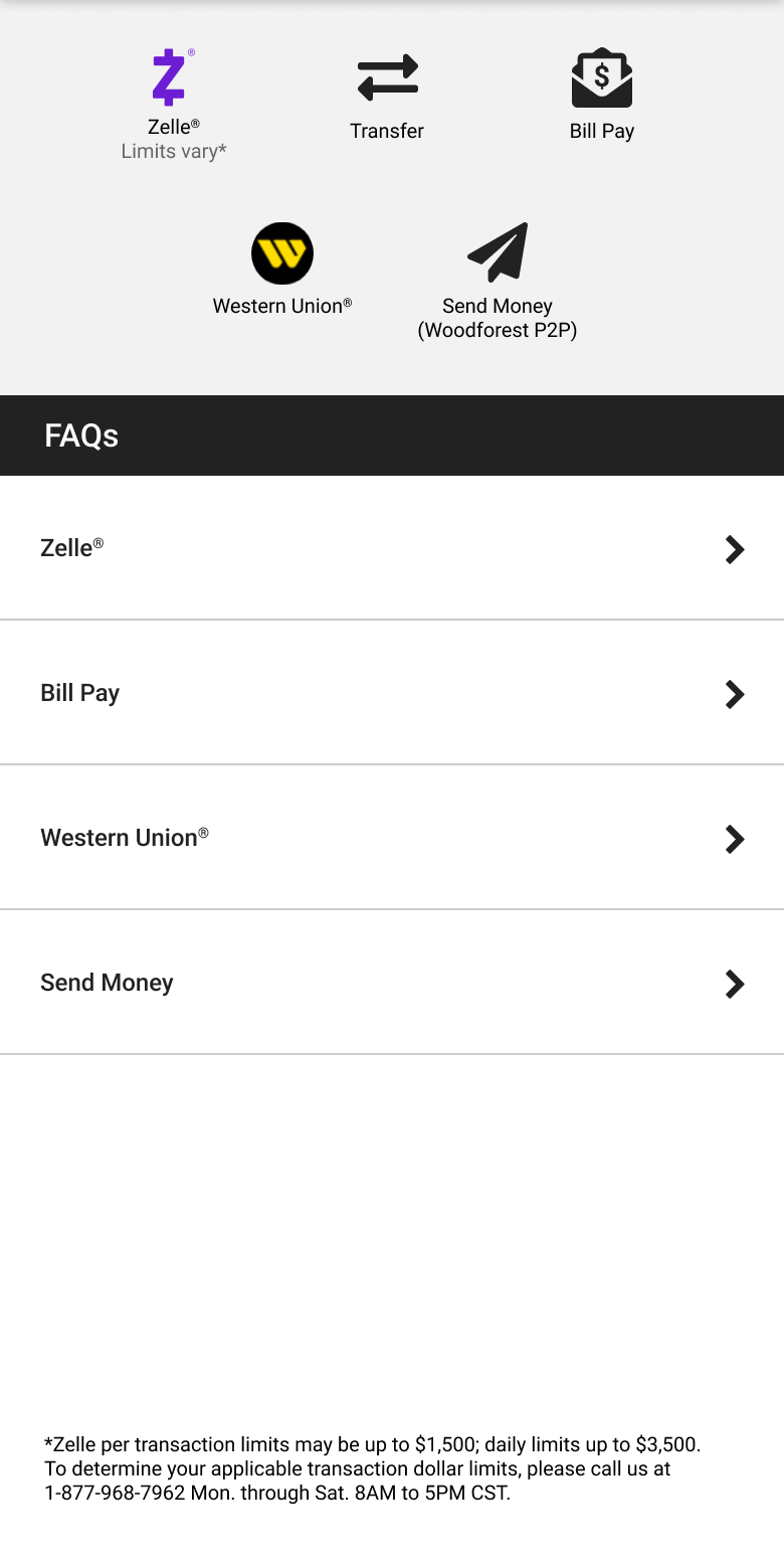 The Transfer & Pay Hub as it shipped: the quick-action menu of all five features, then an FAQs section with rows for Zelle, Bill Pay, Western Union, and Send Money, and the Zelle transaction-limit disclaimer at the bottom